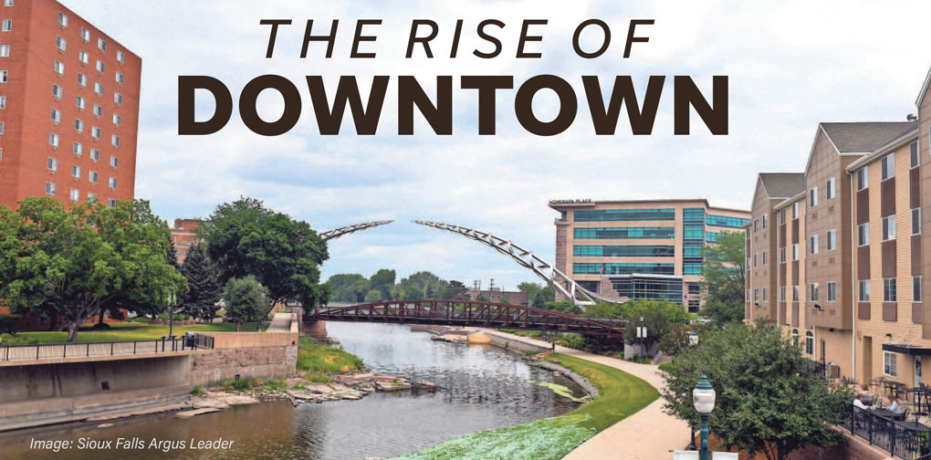 The Rise of Downtown Sioux Falls